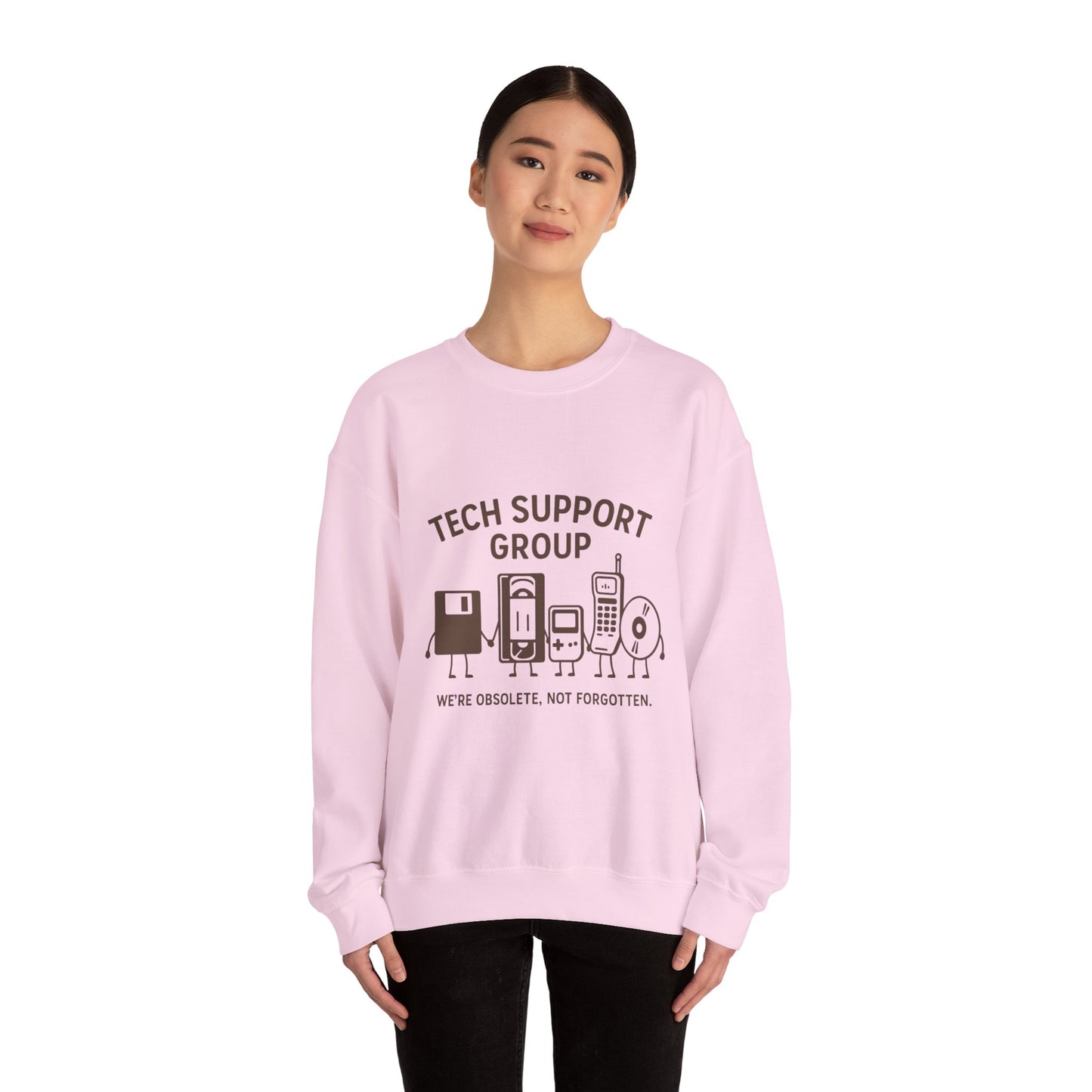 Tech Support Group Sweatshirt — "We're Obsolete, Not Forgotten" Crewneck