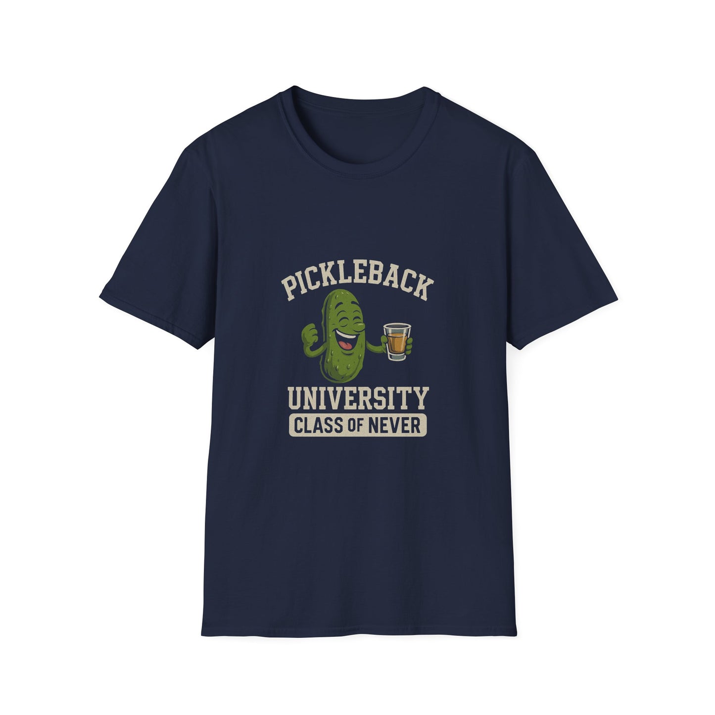 Pickleback University T-Shirt — “Class of Never” Funny Pickle & Shot Graphic Tee