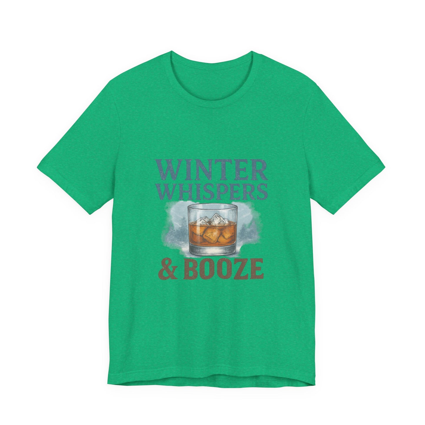 Winter Whispers & Booze T-Shirt — Whiskey Holiday Tee for Winter Parties