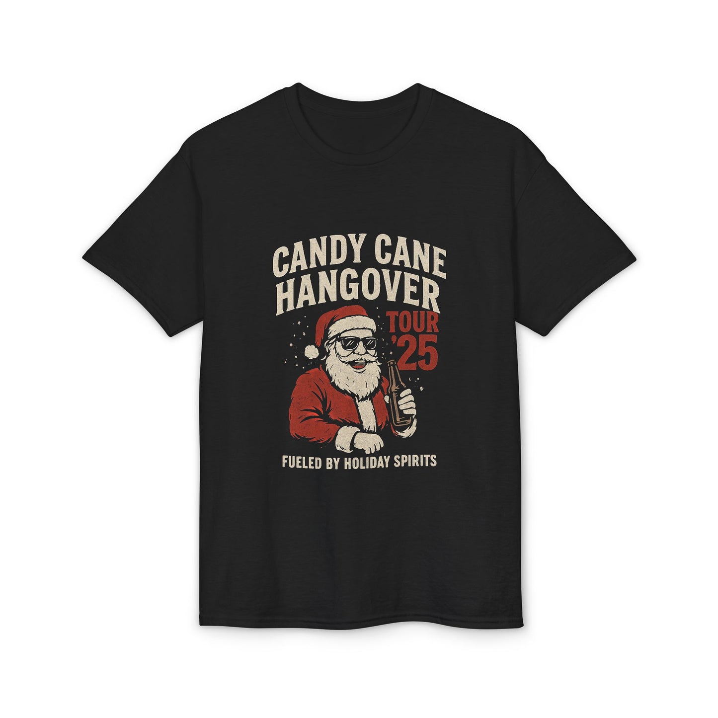 Candy Cane Hangover T-Shirt — Vintage Santa "Dec 25" Holiday Party Tee
