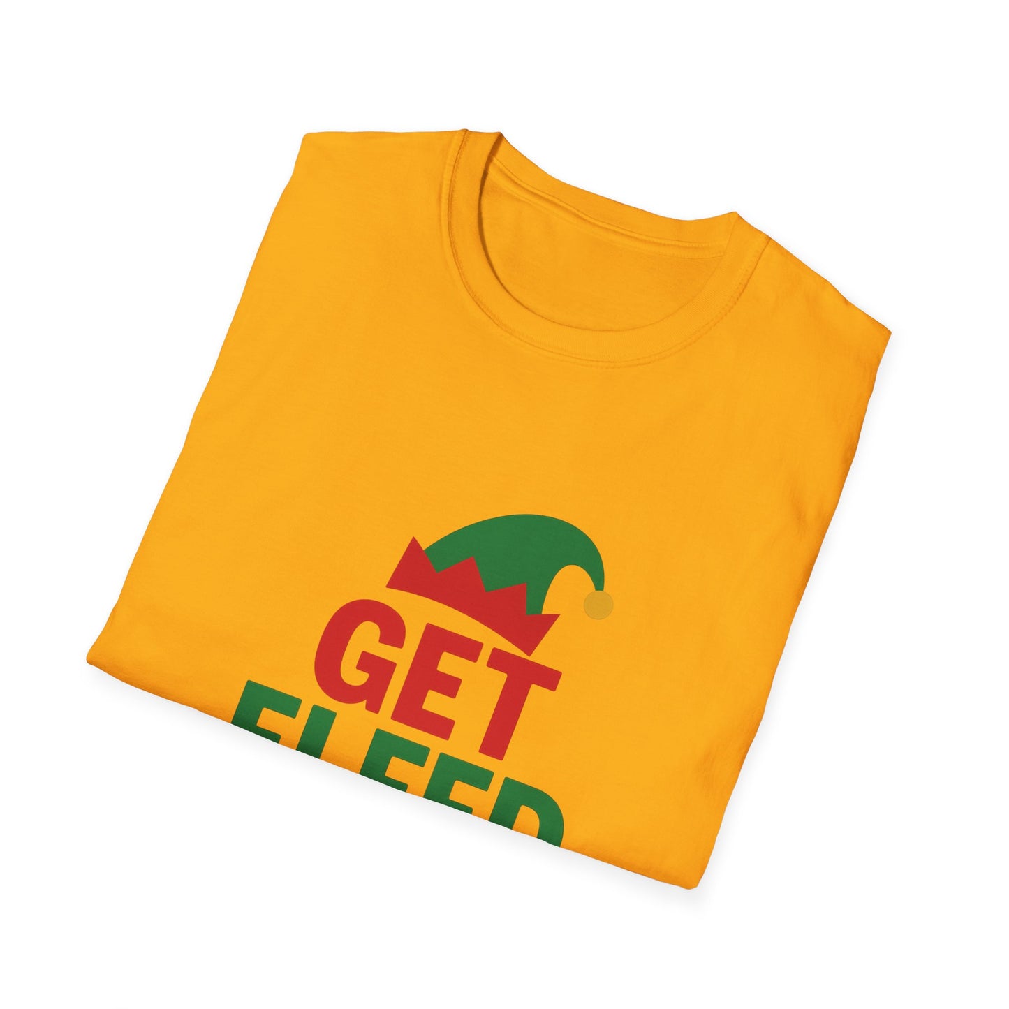 Get Elfed Up T-Shirt — Funny Christmas Elf Holiday Tee