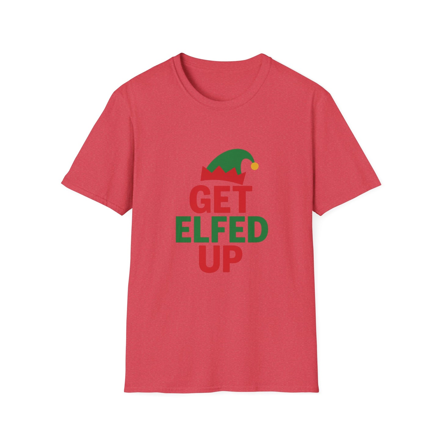Get Elfed Up T-Shirt — Funny Christmas Elf Holiday Tee