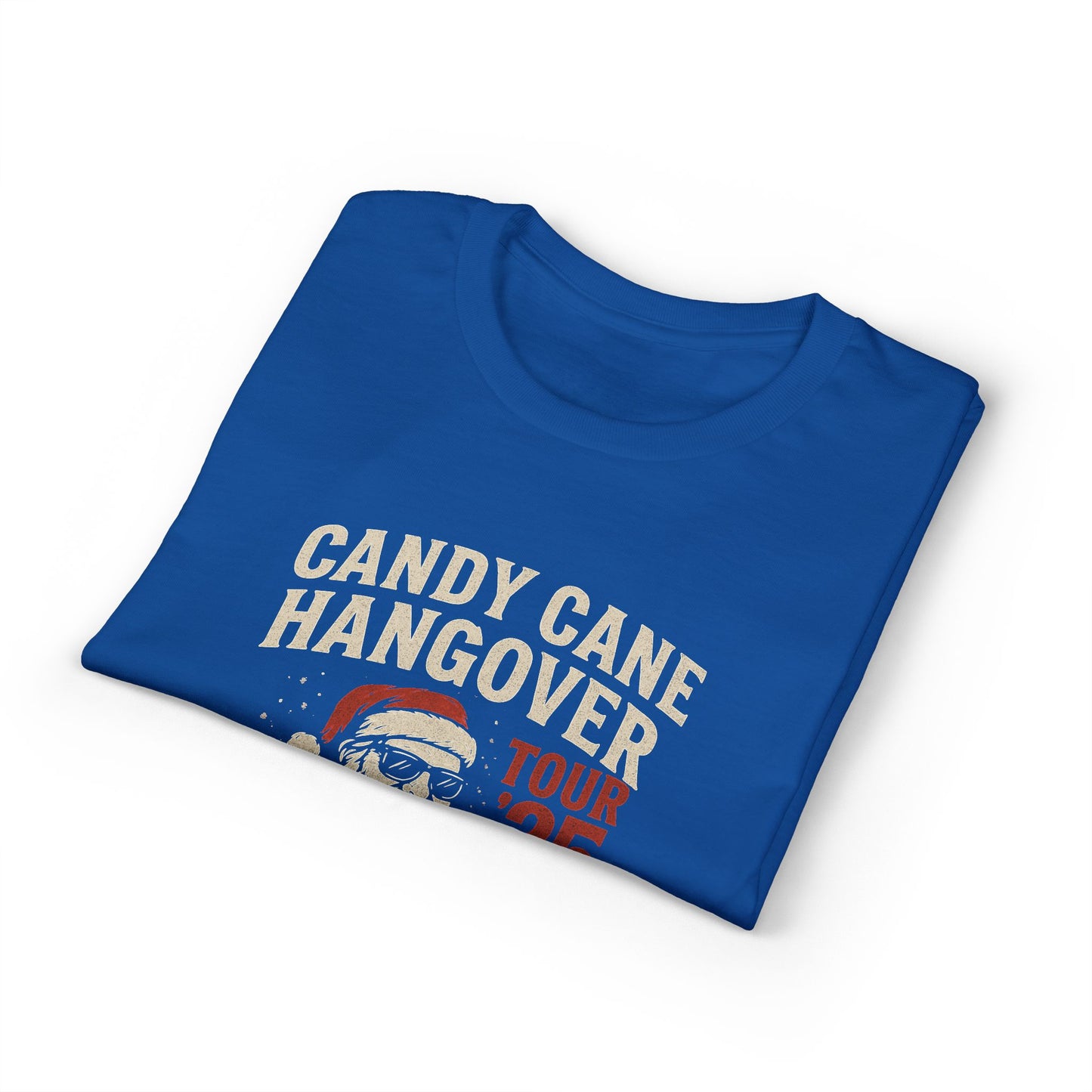 Candy Cane Hangover T-Shirt — Vintage Santa "Dec 25" Holiday Party Tee