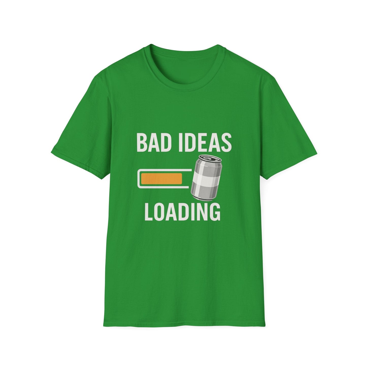 Bad Ideas Loading (Beer) Printify