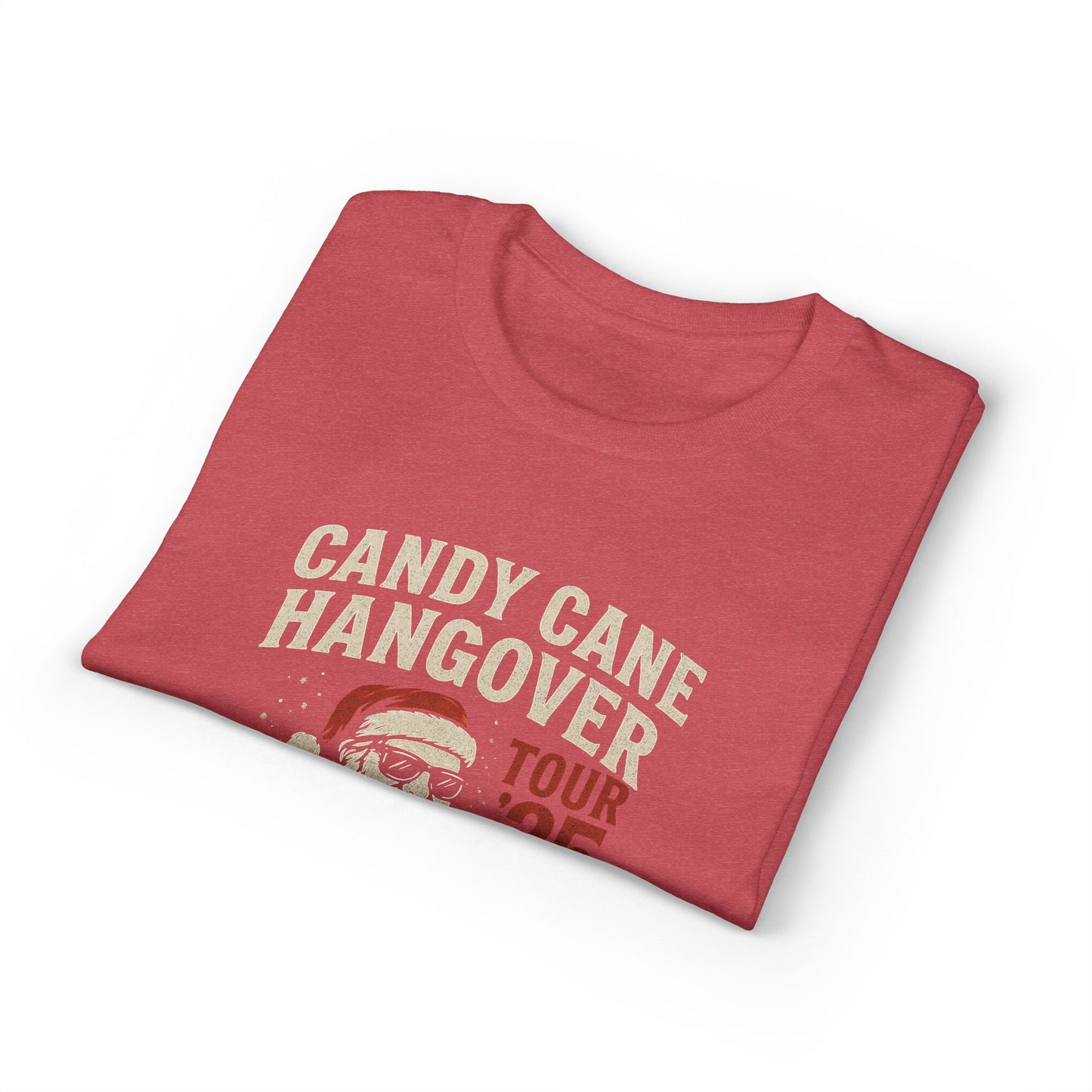 Candy Cane Hangover T-Shirt — Vintage Santa "Dec 25" Holiday Party Tee