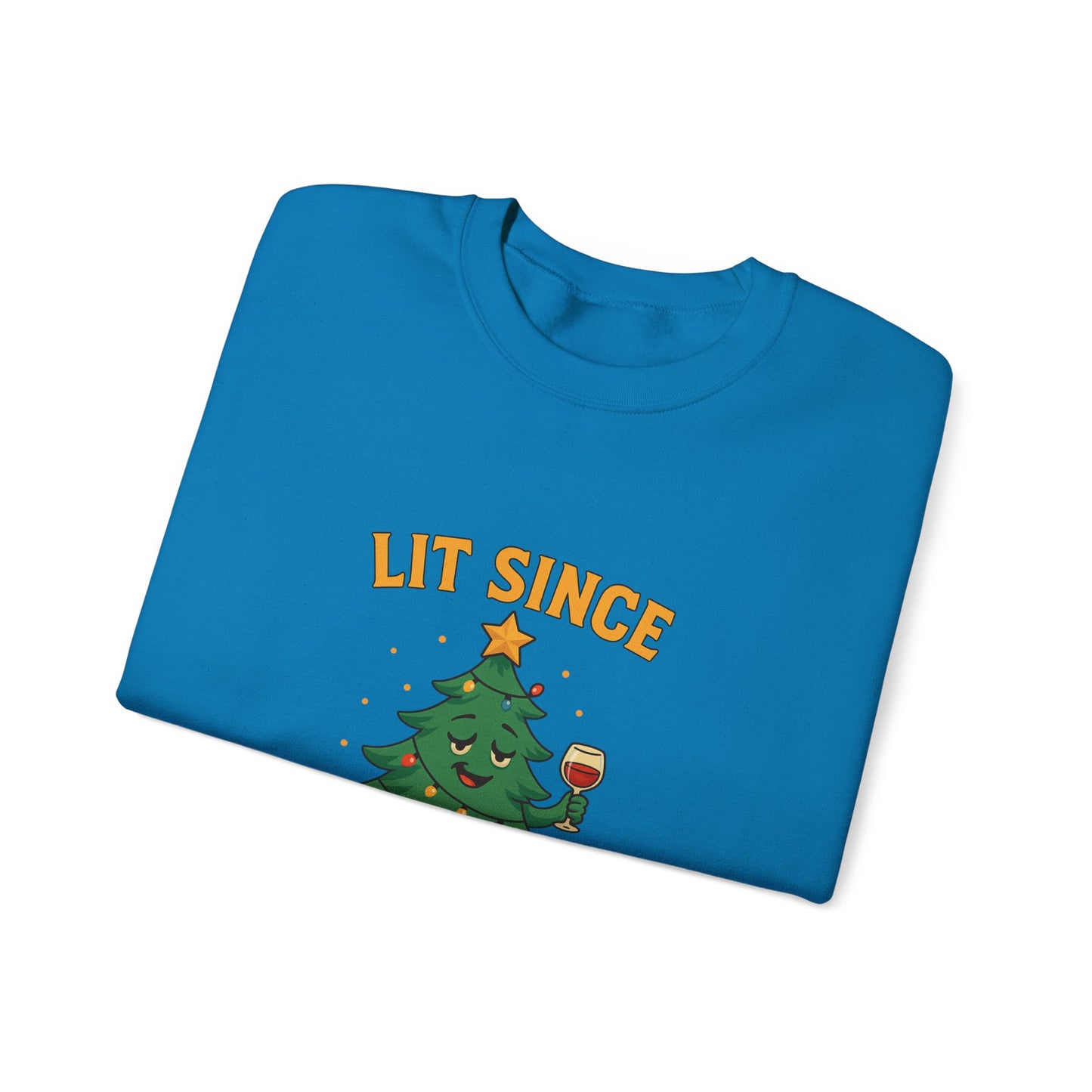 Christmas Sweatshirt — "Lit Since December 1st" Holiday Tree Crewneck