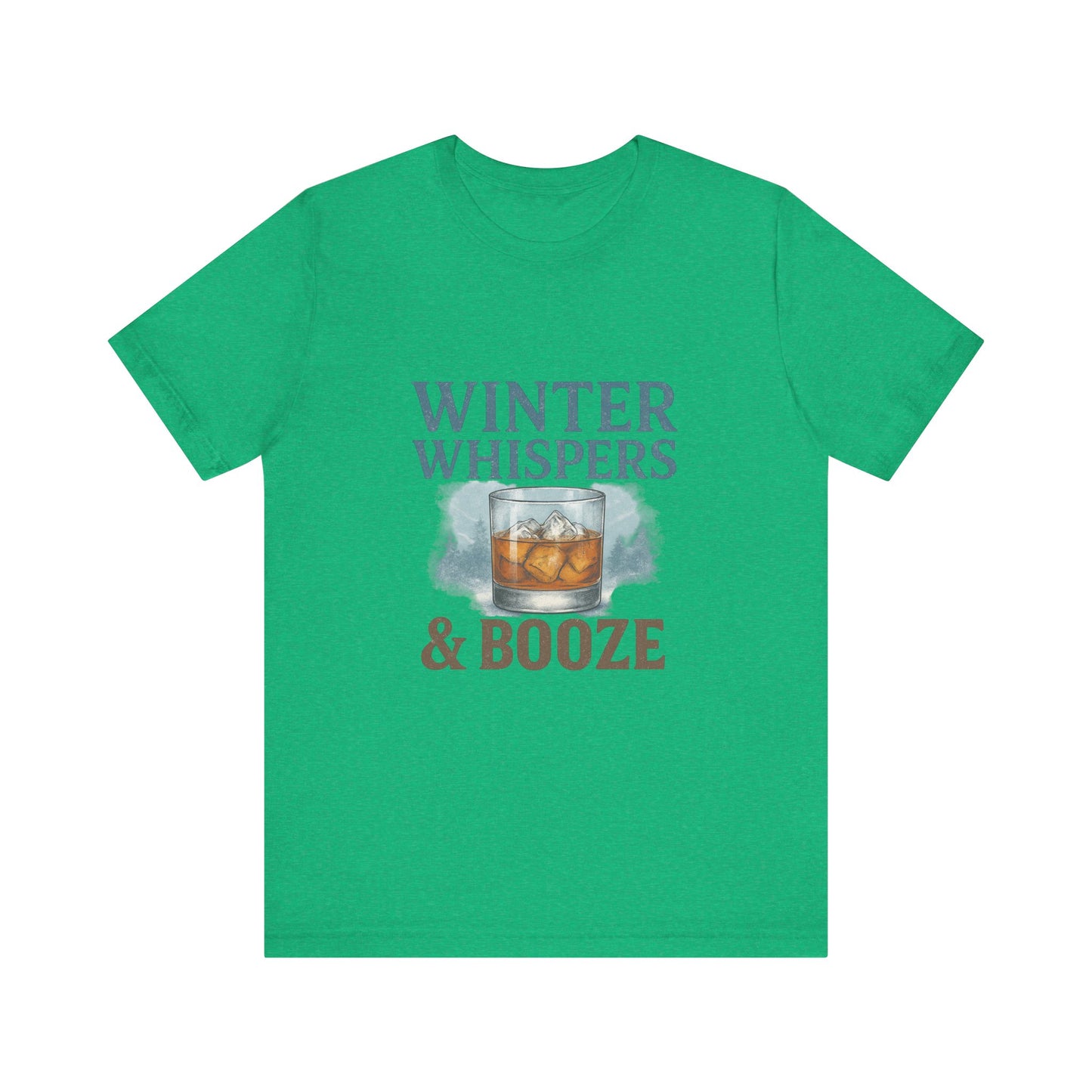Winter Whispers & Booze T-Shirt — Whiskey Holiday Tee for Winter Parties