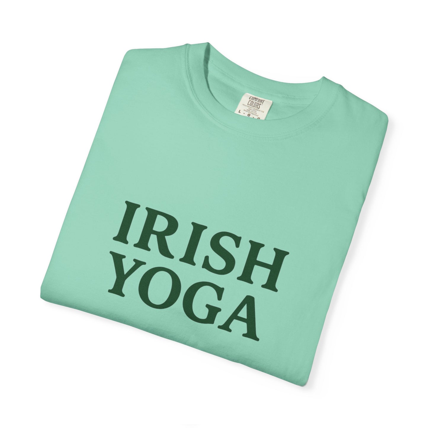 Irish Yoga T-Shirt — Funny St. Patrick’s Day & Yoga Tee