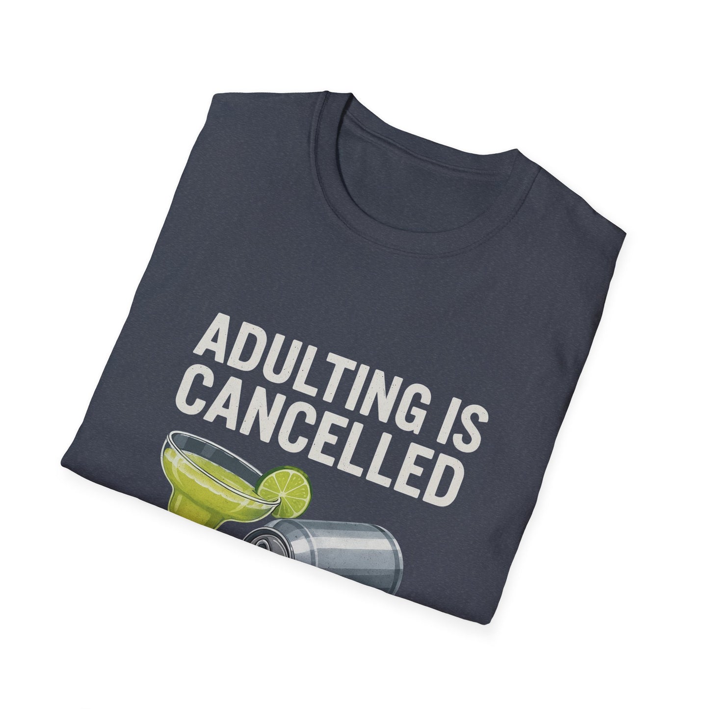 Adulting is Cancelled