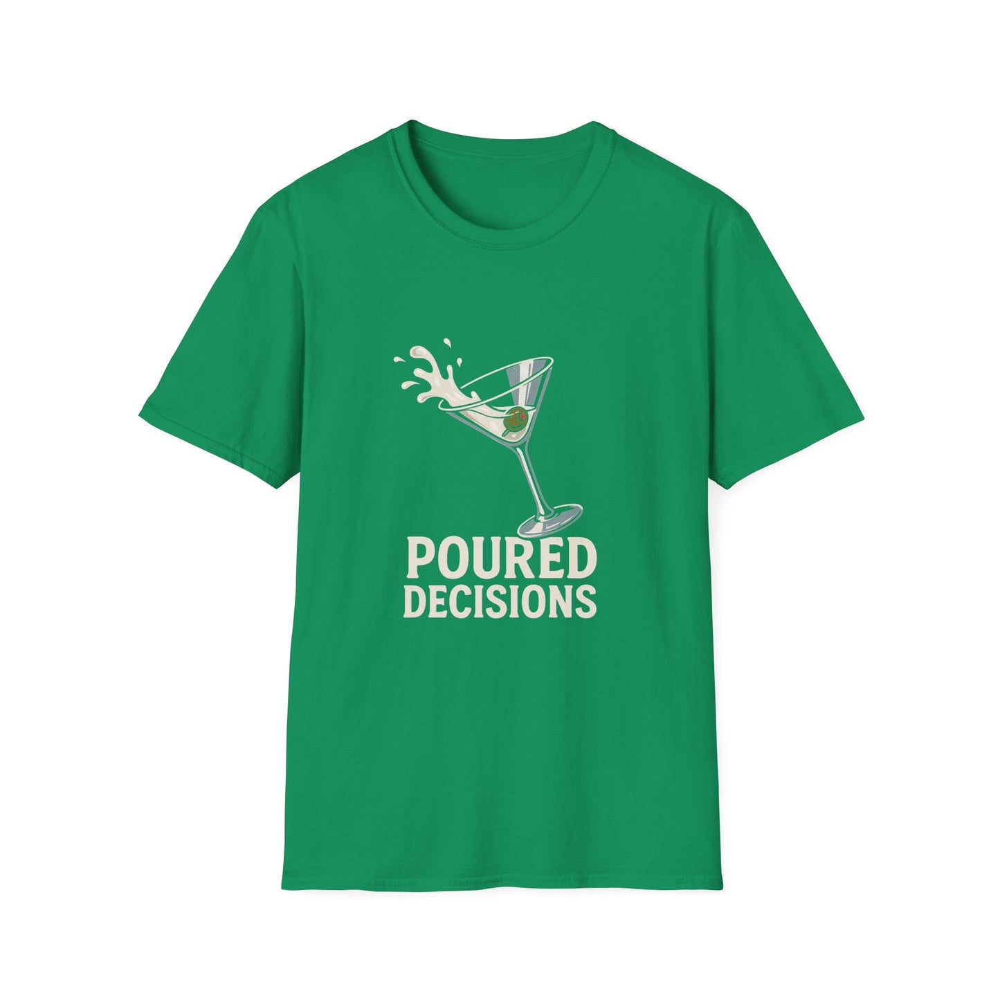 Poured Decisions T-Shirt — Funny Martini Cocktail Drinking Tee