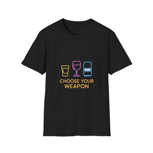 Choose Your Weapon T-Shirt — Funny Cocktail, Wine & Beer Drinking Tee