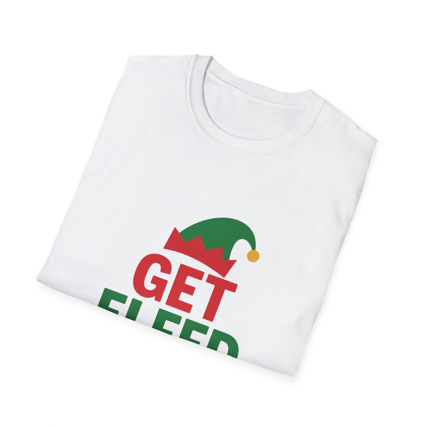 Get Elfed Up T-Shirt — Funny Christmas Elf Holiday Tee