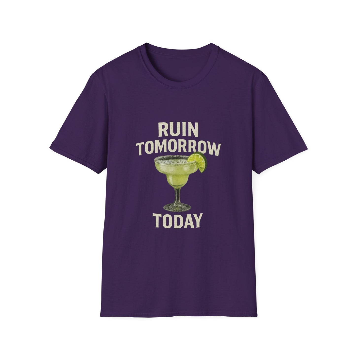 Margarita 'Ruin Tomorrow Today' T‑Shirt