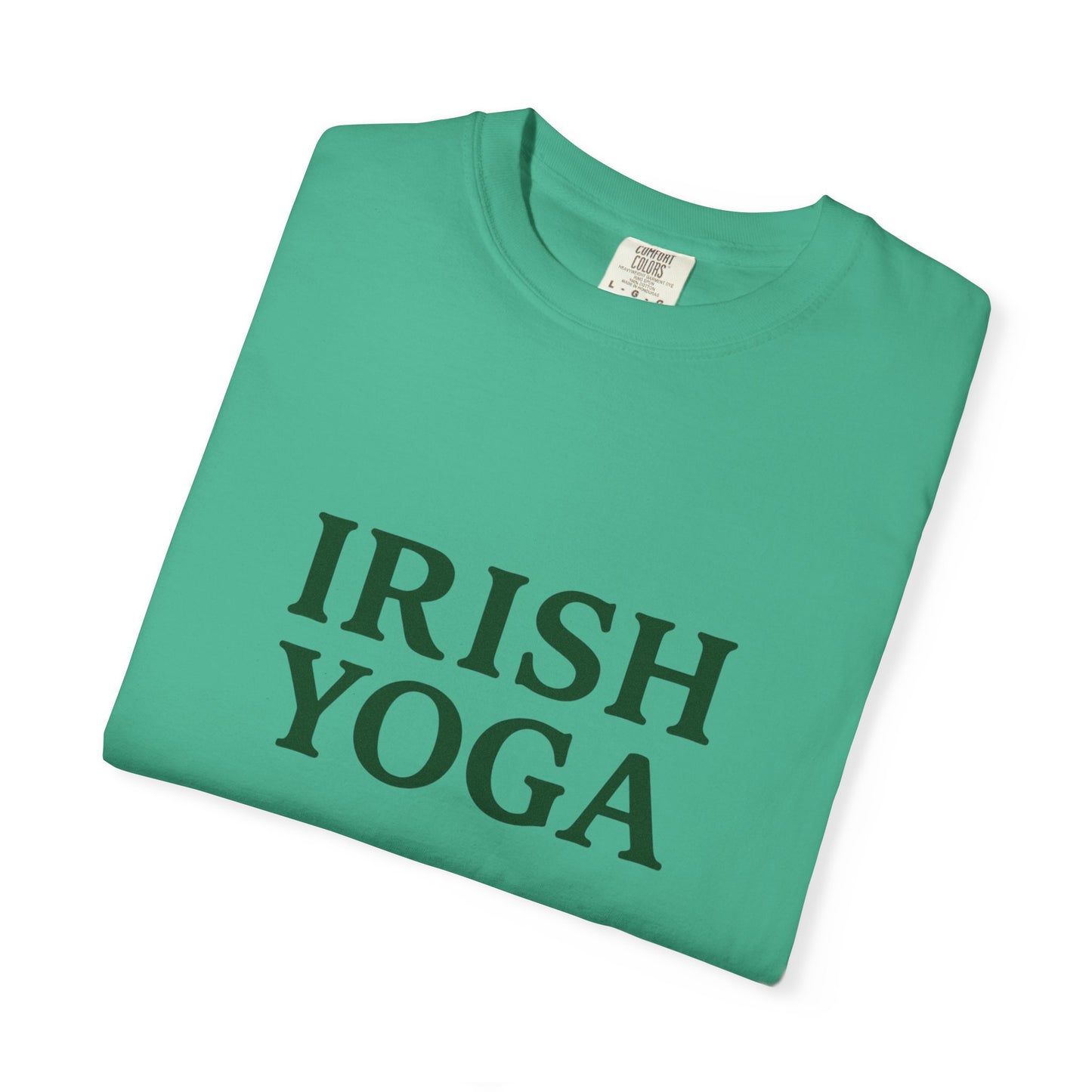 Irish Yoga T-Shirt — Funny St. Patrick’s Day & Yoga Tee