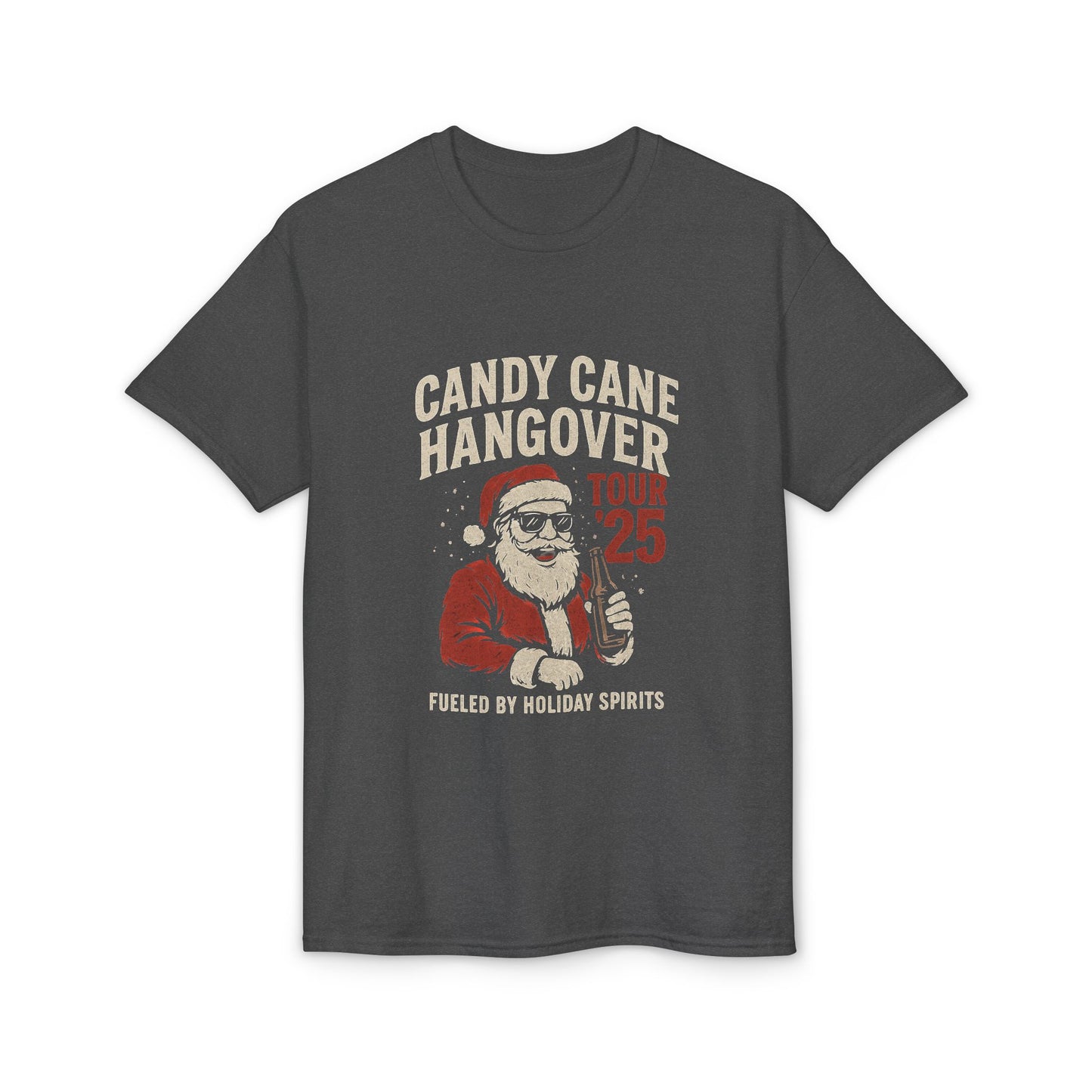 Candy Cane Hangover T-Shirt — Vintage Santa "Dec 25" Holiday Party Tee