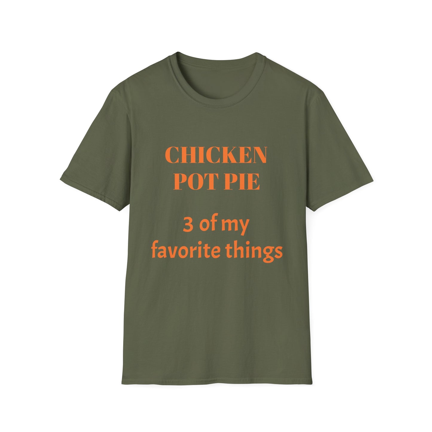 T-Shirt — "Chicken Pot Pie: 3 Favorite Things" Funny Food Lover Tee