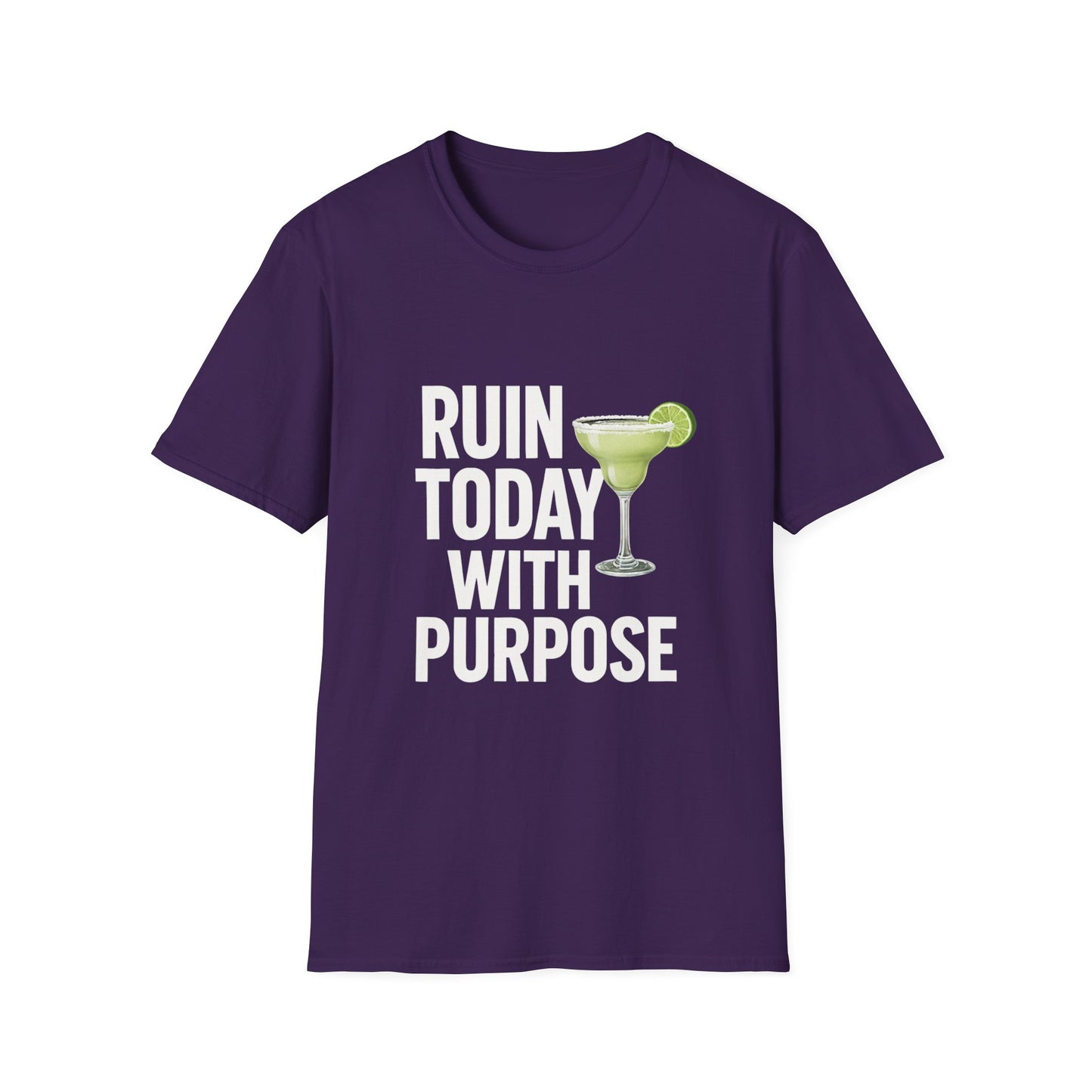 T-Shirt — "Ruin Today With Purpose" Margarita Drink Tee — Funny St. Patrick’s/Party Shirt