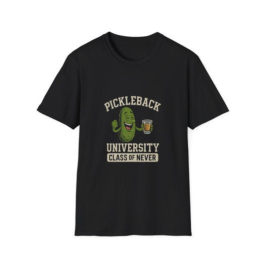 Pickleback University T-Shirt — “Class of Never” Funny Pickle & Shot Graphic Tee