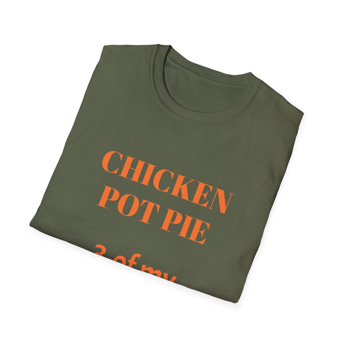 T-Shirt — "Chicken Pot Pie: 3 Favorite Things" Funny Food Lover Tee