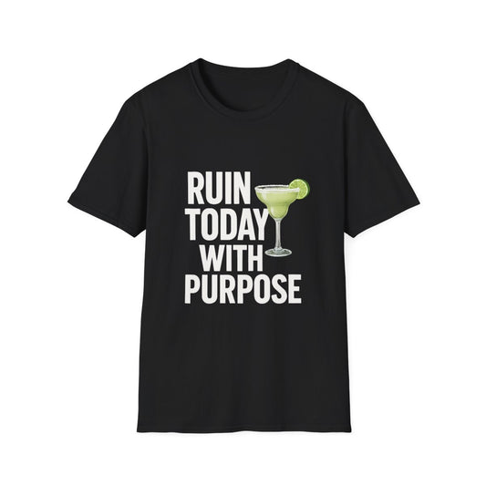 Ruin Today With Purpose